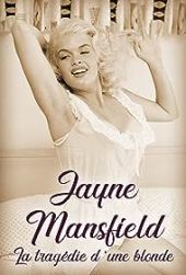 Jayne Mansfield – upadek seksbomby